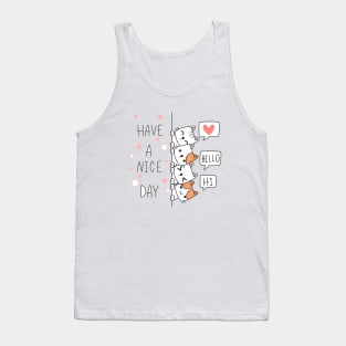 Hello - Have A Nice Day Tank Top